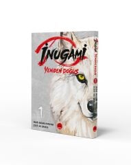 İNUGAMİ / YENİDEN DOĞUŞ 1